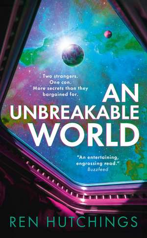 An Unbreakable World de Ren Hutchings