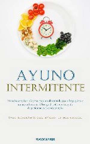 Ayuno Intermitente de Placido de Ferrer