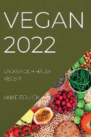 VEGAN 2022 de Arvid Eliasson