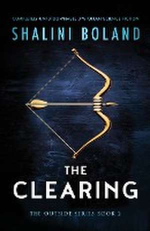 The Clearing de Shalini Boland