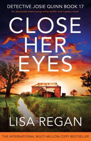 Close Her Eyes de Lisa Regan