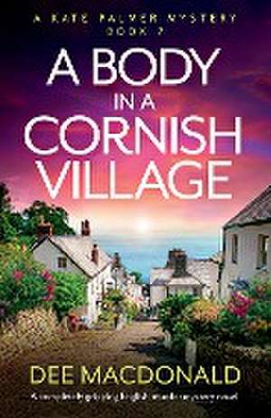 A Body in a Cornish Village de Dee MacDonald