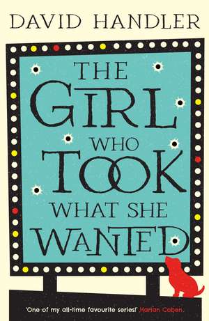 The Girl Who Took What She Wanted de David Handler