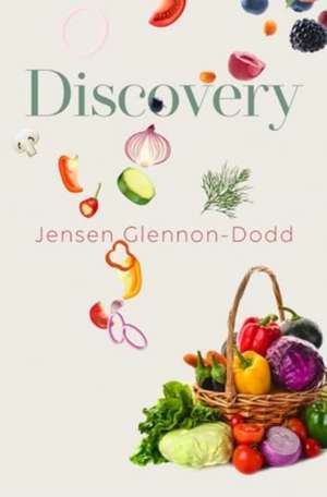 Discovery de Jensen Glennon-Dodd