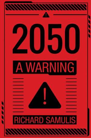 2050 de Richard Samulis