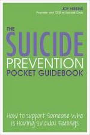 Suicide Prevention Guidebook de Joy Hibbins