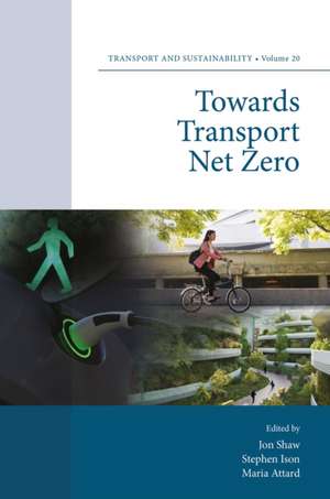 Towards Transport Net Zero de Jon Shaw