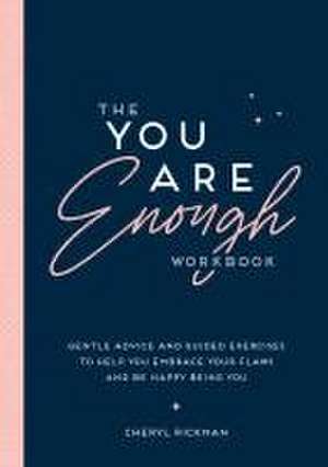 The You Are Enough Workbook de Cheryl Rickman