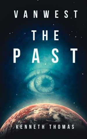 VanWest The Past de Kenneth Thomas