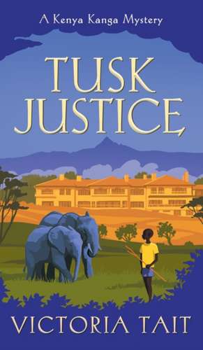 Tusk Justice de Victoria Tait