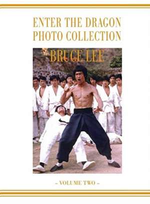 Bruce Lee Enter the Dragon Photo album Vol 2 de Ricky Baker