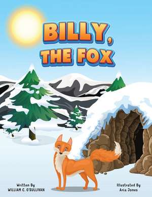 Billy, the Fox de William C. O'Sullivan