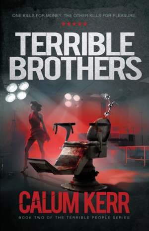 Terrible Brothers de Calum Kerr