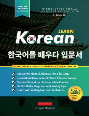 Learn Korean - The Language Workbook for Beginners de Jennie Lee