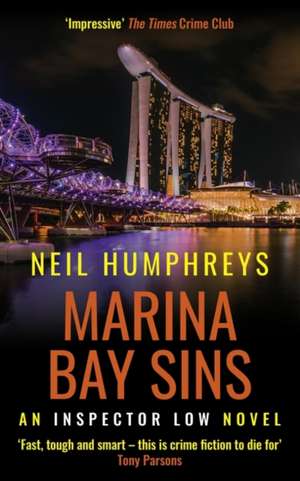 Marina Bay Sins de Neil Humphreys