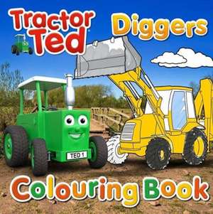 Tractor Ted Colouring Book - Diggers de ALEXANDRA HEARD