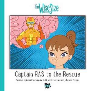 Captain RAS to the Rescue de Jac McGill