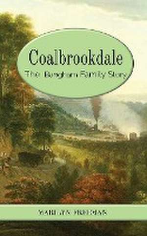 Coalbrookdale de Marilyn Freeman