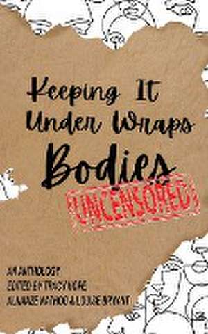 Keeping It Under Wraps de Louise Bryant