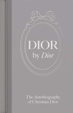 Dior by Dior de Christian Dior