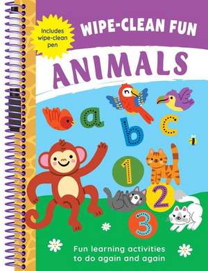 Wipe-Clean Fun: Animals: Fun Learning Activities with Wipe-Clean Pen de Igloobooks