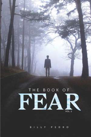 The Book of Fear de Billy Pedro