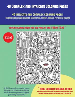 40 Complex and Intricate Coloring Pages de James Manning