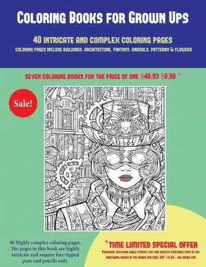 Coloring Books for Grown Ups (40 Complex and Intricate Coloring Pages) de James Manning