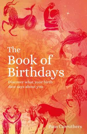 The Book of Birthdays de Pam Carruthers