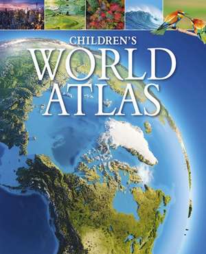 Children's World Atlas de Claudia Martin