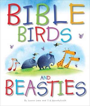 BIBLE BIRDS & BEASTIES de LEENA LANE