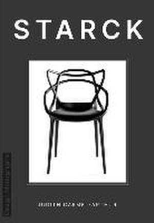 Design Monograph: Starck de Judith Carmel-Arthur