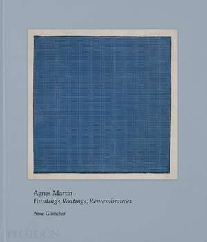 Agnes Martin de Arne Glimcher