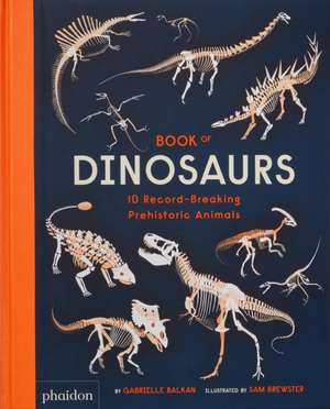 Book of Dinosaurs de Gabrielle Balkan