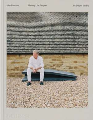 Sudjic, D: John Pawson