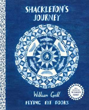 Shackleton's Journey de William Grill