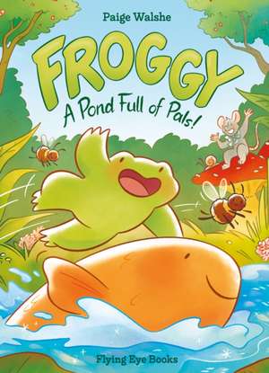 Froggy de Paige Walshe