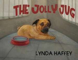 The Jolly Jug de Lynda Haffey