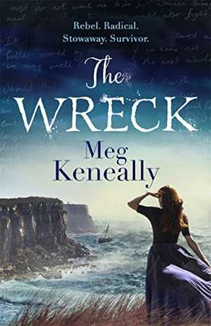 The Wreck de Meg Keneally