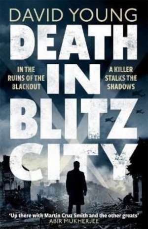 Death in Blitz City de David Young