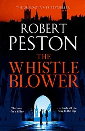 The Whistleblower de Robert Peston