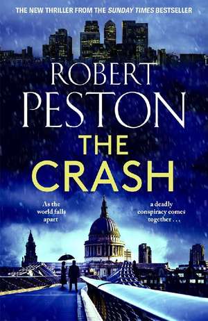 Peston, R: Crash de Robert Peston
