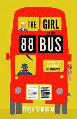 The Girl on the 88 Bus de Freya Sampson