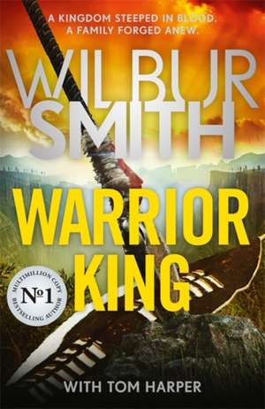 Harper, T: Warrior King