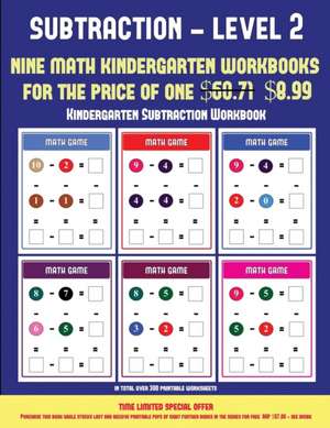 Kindergarten Subtraction Workbook (Kindergarten Subtraction/taking away Level 2) de James Manning