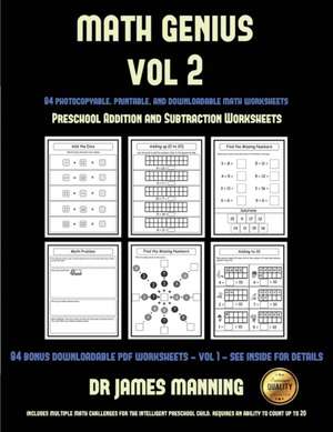 Preschool Addition and Subtraction Worksheets (Math Genius Vol 2) de James Manning