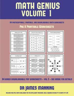 Pre K Printable Worksheets (Math Genius Vol 1) de James Manning