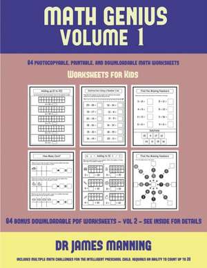 Worksheets for Kids (Math Genius Vol 1) de James Manning