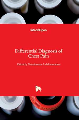 Differential Diagnosis of Chest Pain de Umashankar Lakshmanadoss