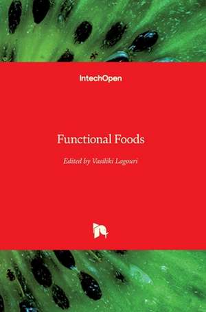 Functional Foods de Vasiliki Lagouri